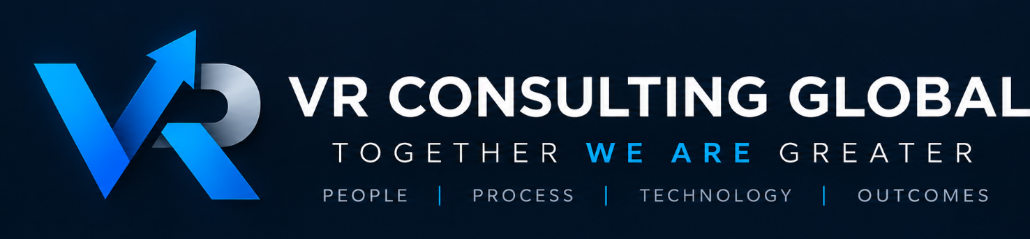 VR Consulting Global — Together We Are Greater — People Process Technology Outcomes